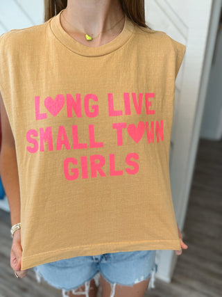 Long Live Small Town Girls Muscle Tee