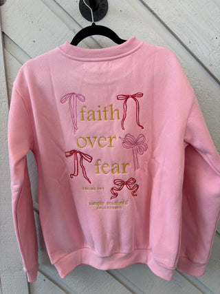 Simply Southern Faith Over Fear Crewneck Pullover