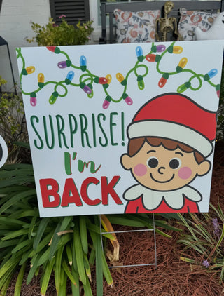 🎄 “Surprise! I’m Back!” Elf Yard Sign Preorder ETA 11/5