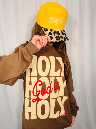 God is Holy Sweatshirt
