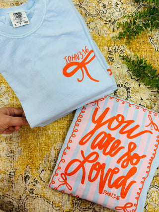 You Are So Loved Graphic Tee