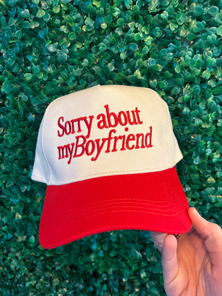 Sorry About My Boyfriend Hat