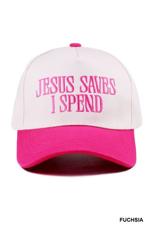 Jesus Saves I Spend Hat – Fuchsia